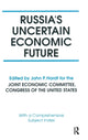 Book cover of: Russia's Uncertain Economic Future