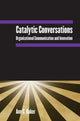 Book cover of: Catalytic Conversations. By: Ann C. Baker