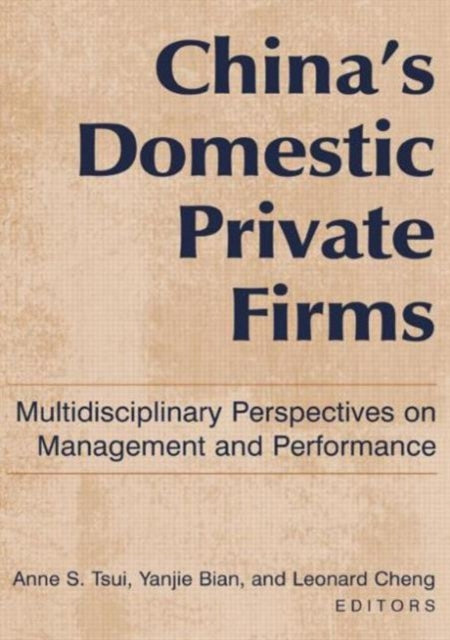Book cover of: China's Domestic Private Firms: