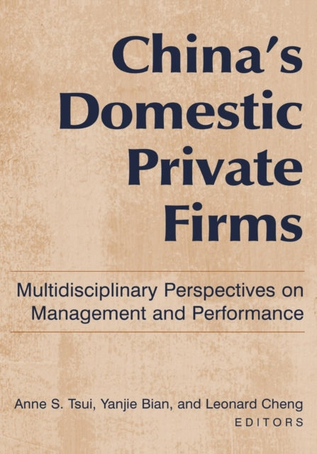 Book cover of: China's Domestic Private Firms: