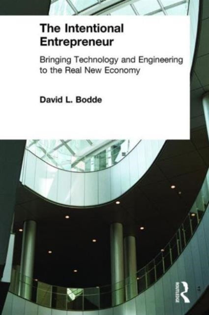 Book cover of: Intentional Entrepreneur. By: David L. Bodde
