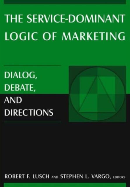 Book cover of: Service-Dominant Logic of Marketing