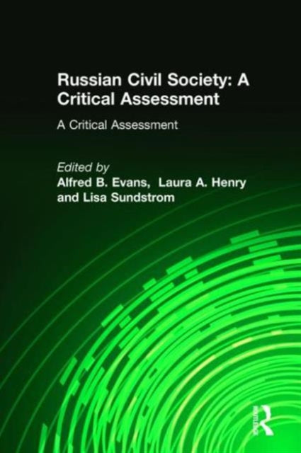 Book cover of: Russian Civil Society: A Critical Assessment