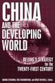 Book cover of: China and the Developing World