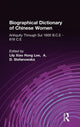 Book cover of: Biographical Dictionary of Chinese Women: Antiquity Through Sui, 1600 B.C.E. - 618 C.E