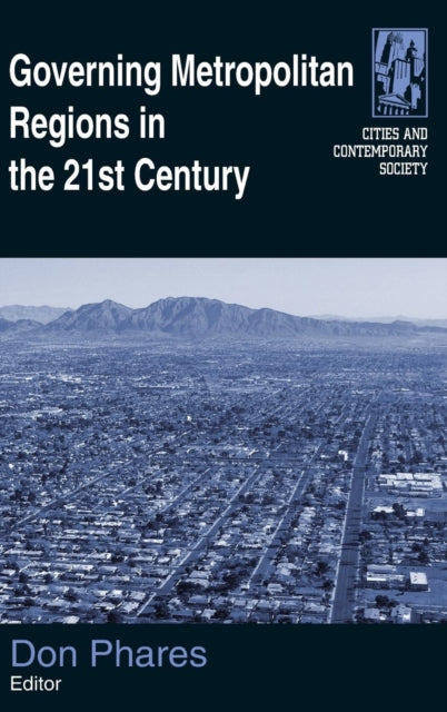 Book cover of: Governing Metropolitan Regions in the 21st Century