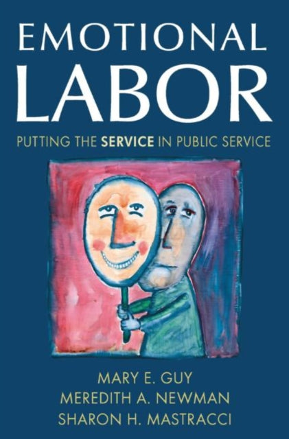 Book cover of: Emotional Labor. By: Mary Ellen Guy