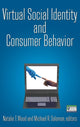 Book cover of: Virtual Social Identity and Consumer Behavior