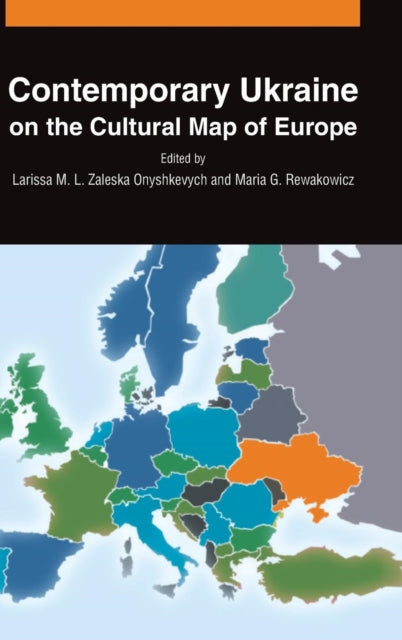 Book cover of: Contemporary Ukraine on the Cultural Map of Europe