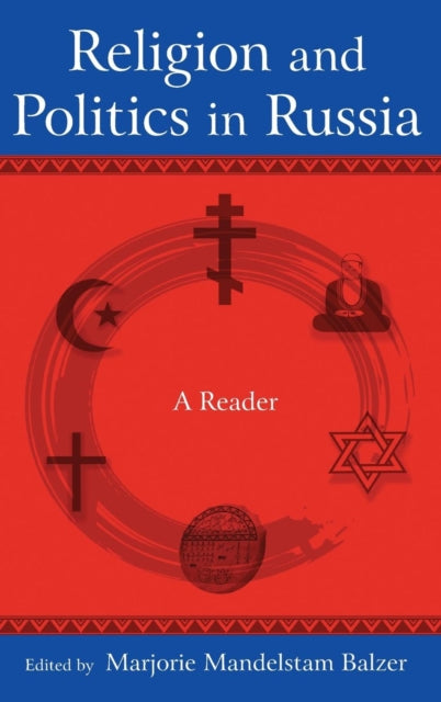 Book cover of: Religion and Politics in Russia: A Reader