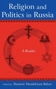 Book cover of: Religion and Politics in Russia: A Reader