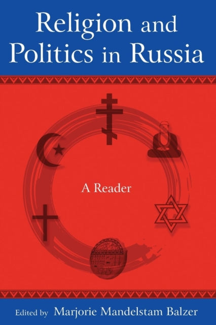 Book cover of: Religion and Politics in Russia: A Reader
