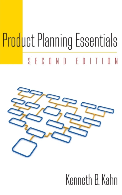 Book cover of: Product Planning Essentials. By: Kenneth B. Kahn