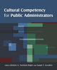 Book cover of: Cultural Competency for Public Administrators. By: Kristen A. Norman-Major