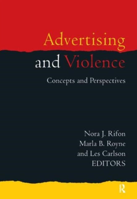 Book cover of: Advertising and Violence. By: Nora J. Rifon