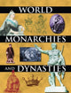 Book cover of: World Monarchies and Dynasties. By: John Middleton