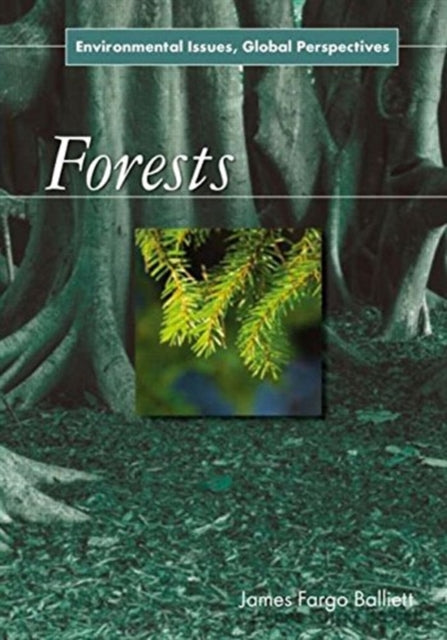 Book cover of: Forests. By: James Fargo Balliett