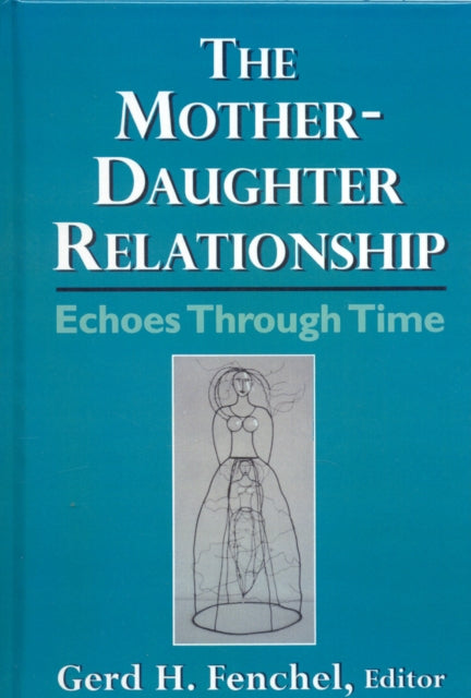 Book cover of: Mother-Daughter Relationship. By: Gerd H. Fenchel