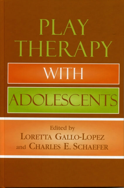 Book cover of: Play Therapy with Adolescents