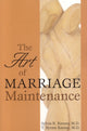 Book cover of: Art of Marriage Maintenance. By: Sylvia R. Karasu