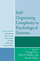 Book cover of: Self-Organizing Complexity in Psychological Systems. By: Craig Piers, Joseph Brent