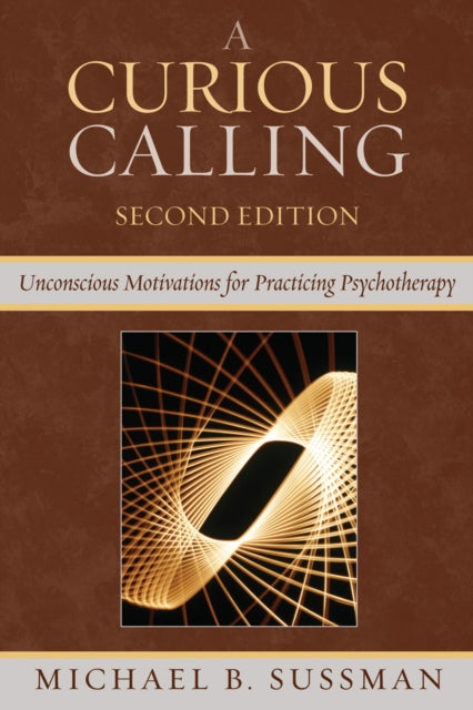 Book cover of: Curious Calling. By: Michael Sussman