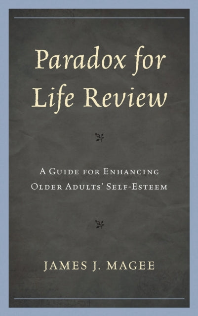 Book cover of: Paradox for Life Review. By: James J. Magee