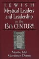 Book cover of: Jewish Mystical Leaders and Leadership in the 13th Century
