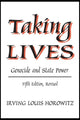 Book cover of: Taking Lives. By: Irving Horowitz