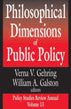Book cover of: Philosophical Dimensions of Public Policy