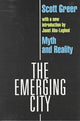 Book cover of: Emerging City. By: Scott Greer