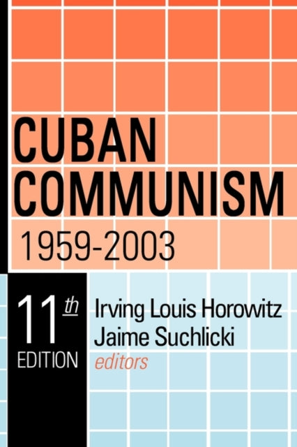 Book cover of: Cuban Communism, 1959-2003