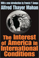 Book cover of: Interest of America in International Conditions