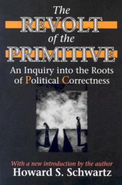 Book cover of: Revolt of the Primitive. By: Howard Schwartz