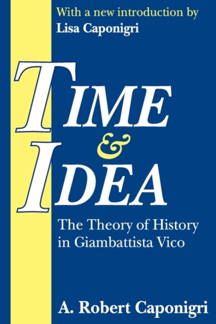 Book cover of: Time and Idea. By: A. Caponigri