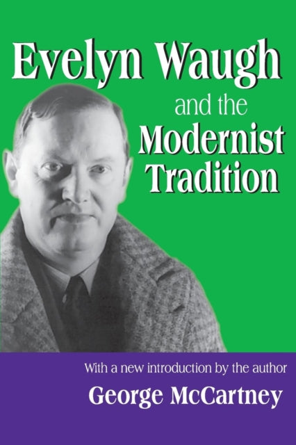 Book cover of: Evelyn Waugh and the Modernist Tradition