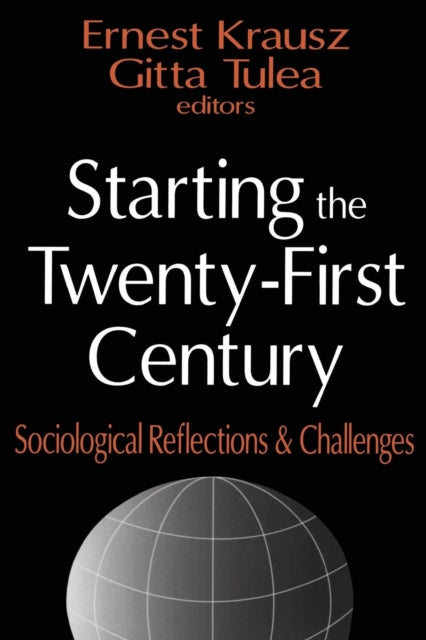 Book cover of: Starting the Twenty-first Century