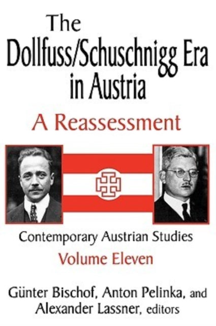 Book cover of: Dollfuss/Schuschnigg Era in Austria