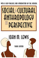 Book cover of: Social and Cultural Anthropology in Perspective. By: Ioan Lewis