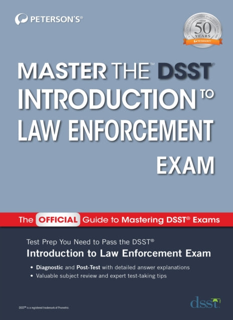 Book cover of: Master the DSST Introduction to Law Enforcement Exam. By: Peterson's