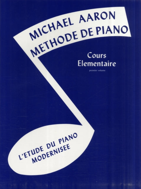 Book cover of: MICHAEL AARON PIANO COURSE BK1 FRENCH