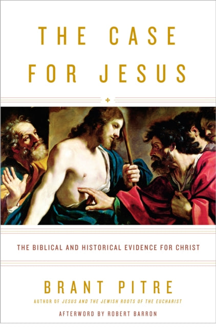 Book cover of: Case for Jesus. By: Brant Pitre