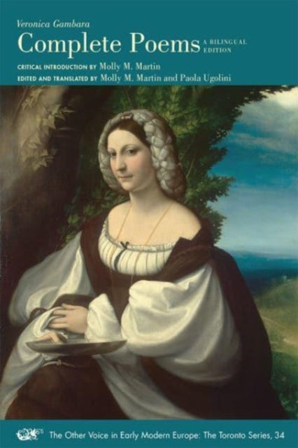 Book cover of: Complete Poems – A Bilingual Edition. By: Veronica Gàmbara