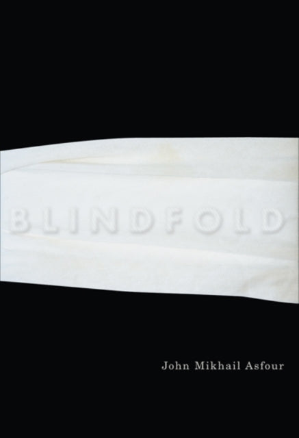 Book cover of: Blindfold. By: John Asfour