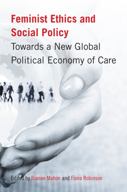 Book cover of: Feminist Ethics and Social Policy. By: Rianne Mahon