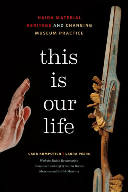 Book cover of: This Is Our Life. By: Cara Krmpotich