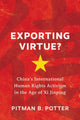 Book cover of: Exporting Virtue?. By: Pitman B. Potter