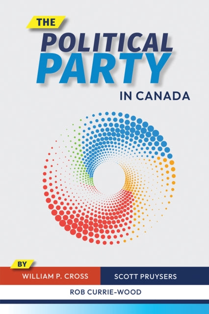 Book cover of: Political Party in Canada