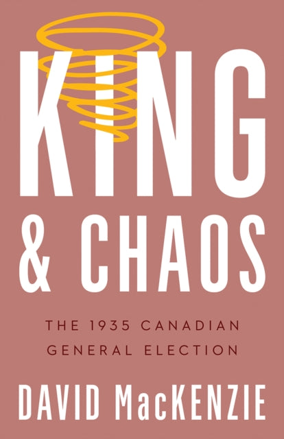 Book cover of: King and Chaos. By: MacKenzie, David