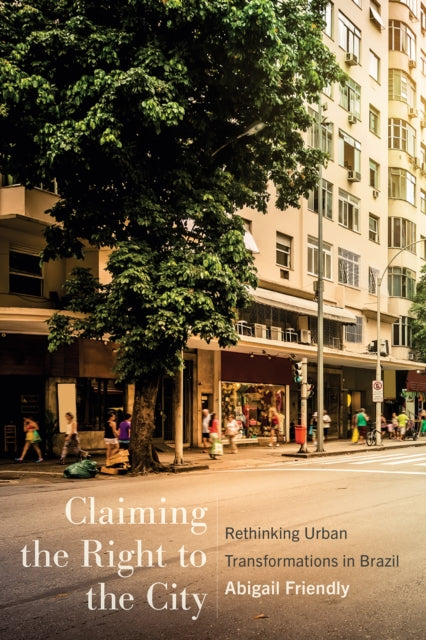 Book cover of: Claiming the Right to the City